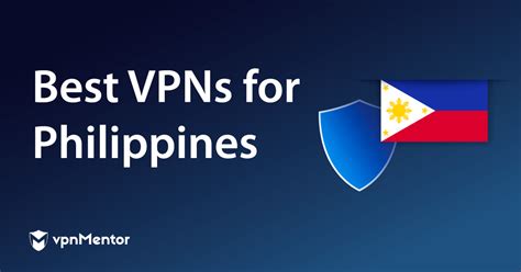 best vpn philippines
